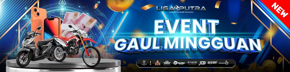 EVENT GAUL MINGGUAN LIGAPUTRA