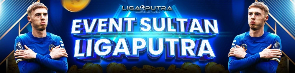 EVENT SULTAN LIGAPUTRA